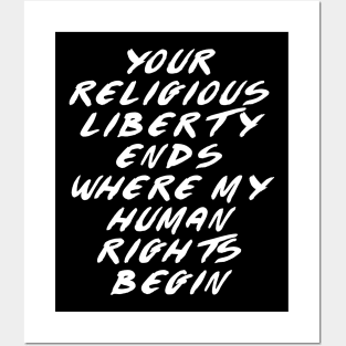 Religious Liberty Ends (Dark Shirts) Posters and Art